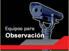 Visores tragamonedas, telescopios terrestres, etc.