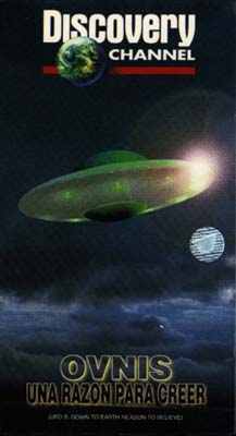 Ovnis; Una Raz�n para Creer